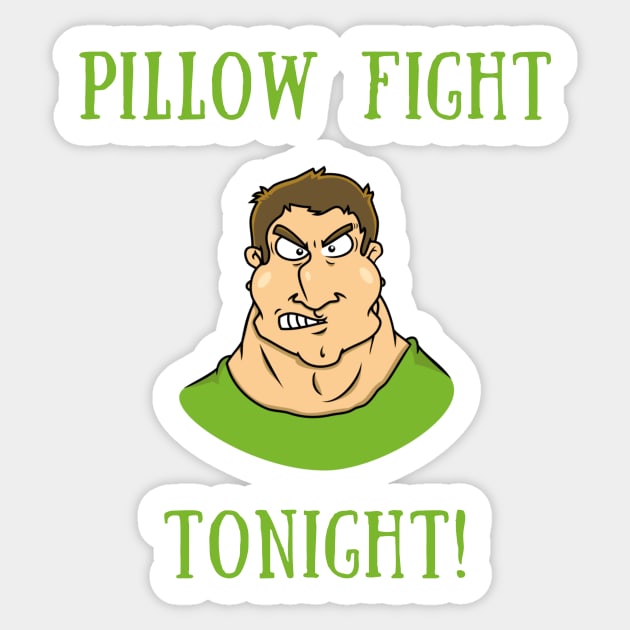 Pillow fight tonight! Sticker by IOANNISSKEVAS